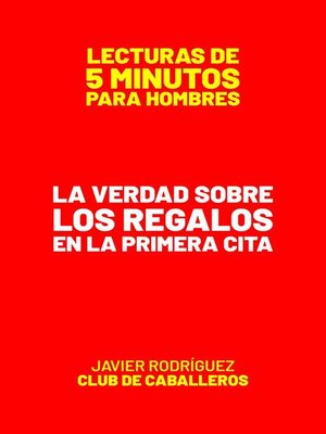 cover image of La Verdad Sobre Los Regalos En La Primera Cita